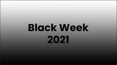 Black Week & Friday 2021 Black Week & Friday 2021