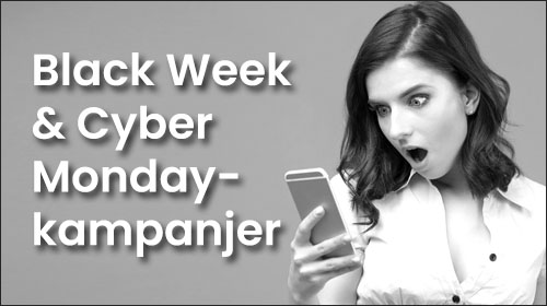 Black Week, Black Friday & Cyber Monday